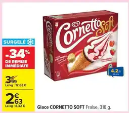 Carrefour Glace CORNETTO SOFT Fraise offre