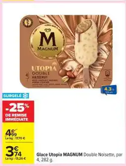 Carrefour Glace Utopia MAGNUM Double Noisette, par 4, 282 g offre