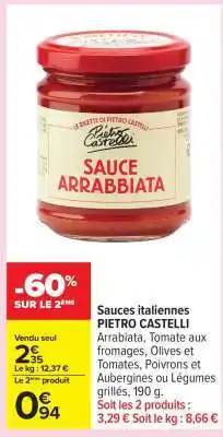 Carrefour PIETRO CASTELLI Sauce Arrabbiata offre