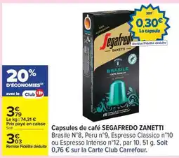 Carrefour Capsules de café SEGAFREDO ZANETTI offre