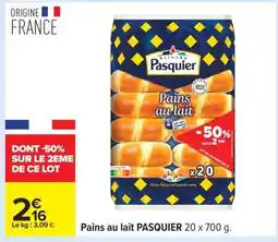 Carrefour Pains Au Lait Pasquier offre
