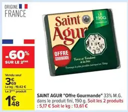 Carrefour SAINT AGUR Offre Gourmande offre