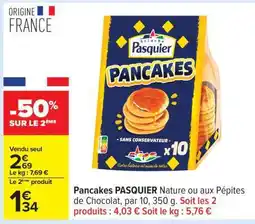 Carrefour Pancakes Pasquier offre