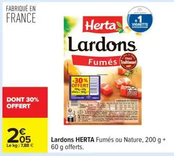 Carrefour Lardons Herta offre