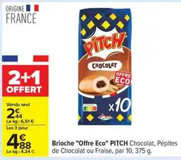 Carrefour Brioche Offre Eco PITCH offre