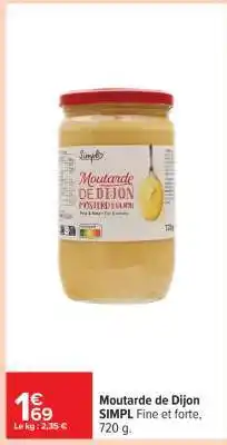 Carrefour Moutarde De Dijon offre