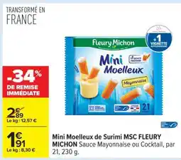 Carrefour Mini Moelleux de Surimi MSC FLEURY MICHON offre