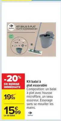 Carrefour Kit balai à plat essorable offre