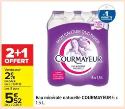 Carrefour Eau minérale naturelle COURMAYEUR 6 x 1.5 L offre