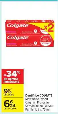 Carrefour Dentifrice Colgate offre