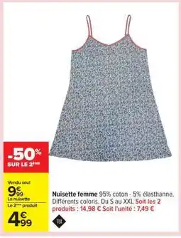 Carrefour Nuisette femme offre