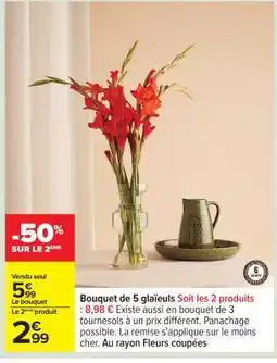 Carrefour Bouquet de 5 glaïeuls offre
