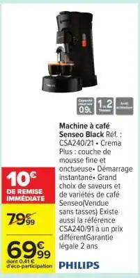 Carrefour Machine à café Senseo Black Réf. : CSA240/21 offre