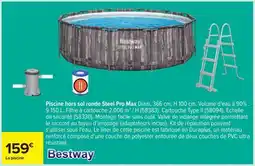 Carrefour Piscine hors sol ronde Steel Pro Max offre