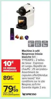 Carrefour Machine A Café Nespresso Inissia Blanche offre