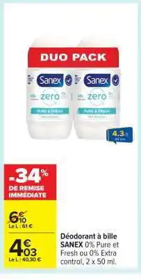 Carrefour Déo à bille SANEX 0% Pure et Fresh offre