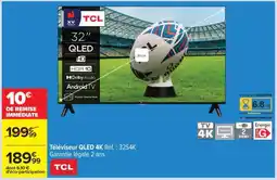 Carrefour Téléviseur QLED 4K Réf. : 32S4K offre