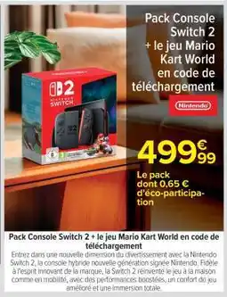 Carrefour Pack Console Switch 2 + le jeu Mario Kart World en code de téléchargement offre