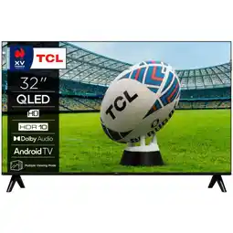 Carrefour TCL Téléviseur QLED 4K - 81 cm offre