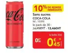METRO Coca cola - sans sucres offre