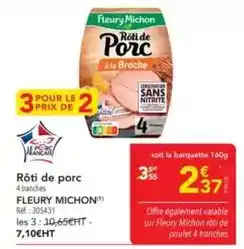 METRO Fleury michon - rôti de porc offre