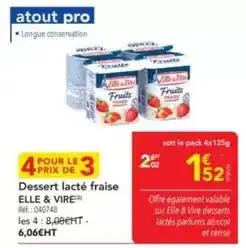 METRO Elle & vire - dessert lacté fraise offre