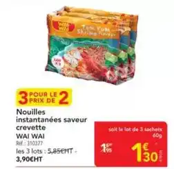 METRO Wai wai - nouilles instantanées saveur crevette offre