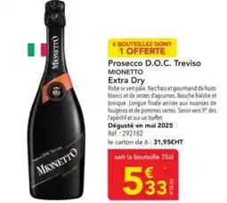 METRO Mionetto - prosecco d.o.c. treviso offre
