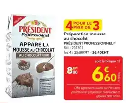 METRO Président - préparation mousse au chocolat offre