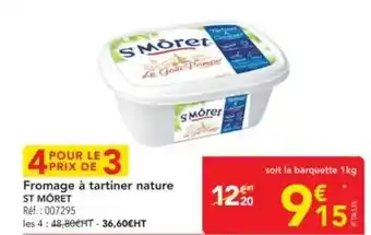 METRO St moret - fromage à tartiner nature offre