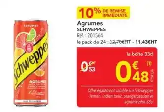 METRO Schweppes - agrumes offre