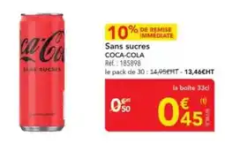 METRO Coca cola - sans sucres offre
