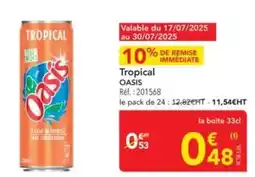 METRO Oasis - tropical offre