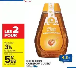 Carrefour Drive Carrefour - miel de fleurs offre
