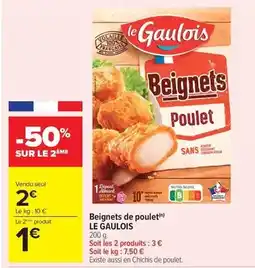 Carrefour Drive Le gaulois - beignets de poulet offre