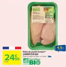Carrefour Drive Carrefour - filets de poulet fermier offre
