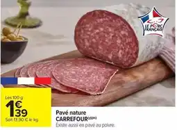 Carrefour Drive Carrefour - pavé nature offre
