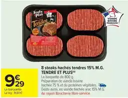 Carrefour Drive Tendre et plus - 8 steaks hachés tendres 15% m.g offre