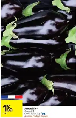 Carrefour Drive Aubergine offre