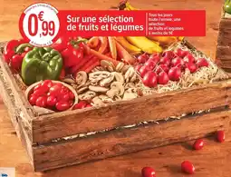 Carrefour Drive Tous - sur une sélection de fruits et légumes offre