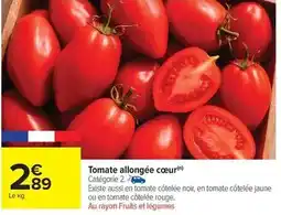Carrefour Drive Tomate allongée cœur offre