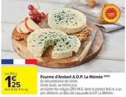 Carrefour Drive Fini - fourme d'ambert a.o.p. la mémee offre