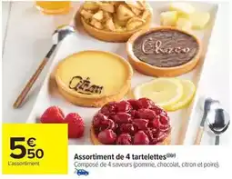 Carrefour Drive Assortiment de 4 tartelettes offre