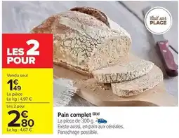 Carrefour Drive Complet - pain offre