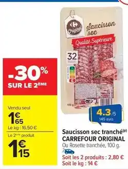 Carrefour Drive Carrefour - saucisson sec tranché offre