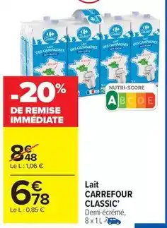Carrefour Drive Carrefour - lait classic' offre