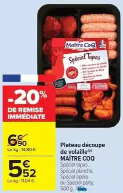Carrefour Drive Maître coq - plateau découpe de volaille offre