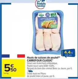 Carrefour Drive Carrefour - hauts de cuisses de poulet classic offre