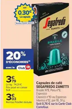 Carrefour Drive Segafredo - capsules de café offre