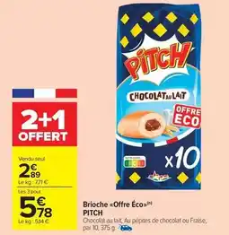 Carrefour Drive Pitch - brioche offre eco offre